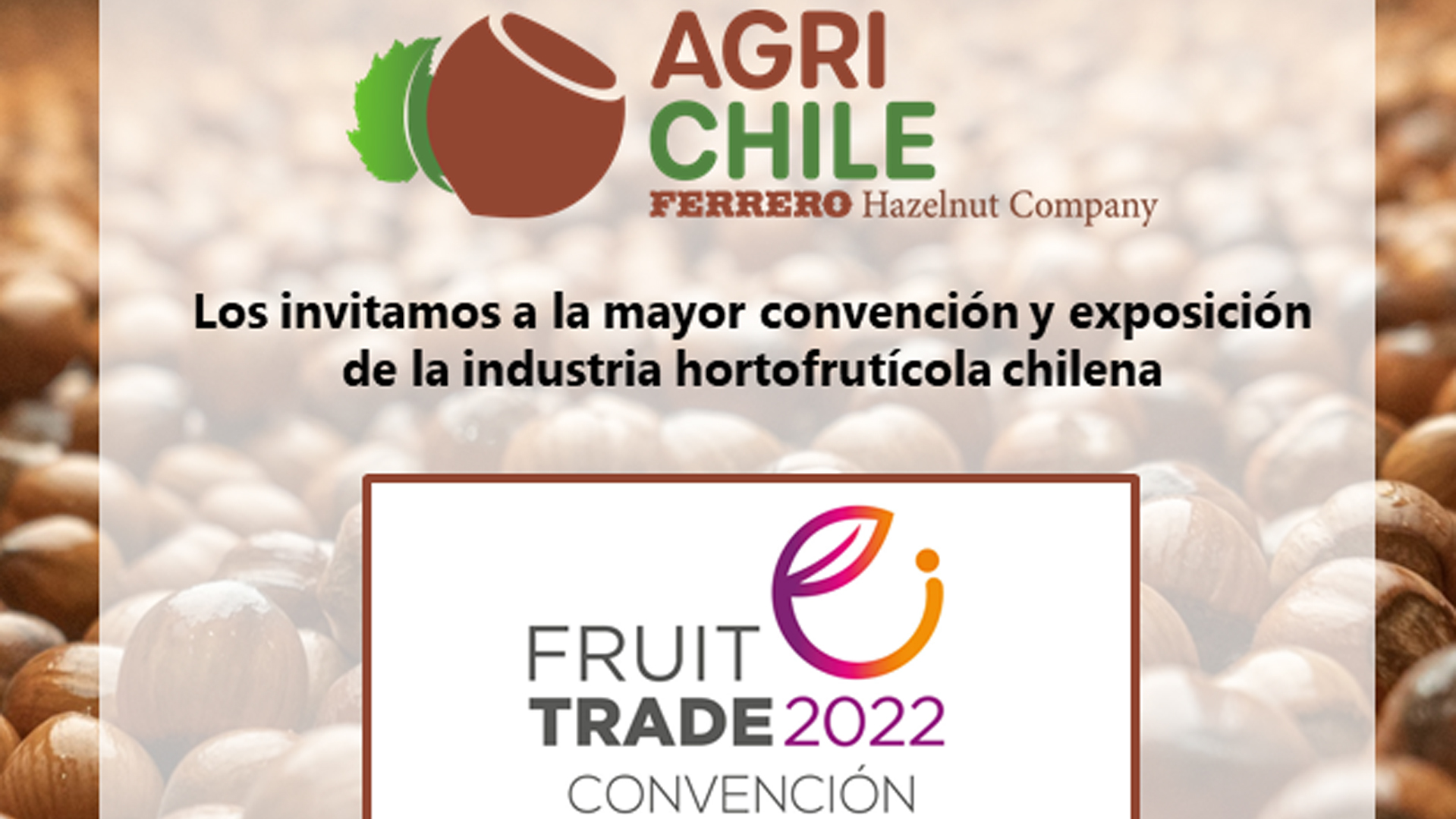 AGRICHILE INVITA A LA VERSIÓN 2022 DE FRUITTRADE